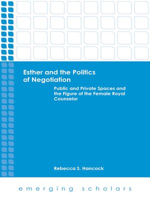 cover image of Esther and the Politics of Negotiation